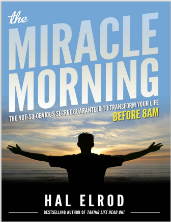 The Miracle Morning Summary | Hal elrod