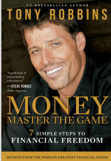 Money Master the Game Summary | Tony Robbins