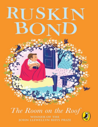 The Room on the Roof By Ruskin Bond