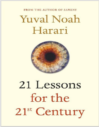 21 lessons for the 21st century summary | Yuval Harari