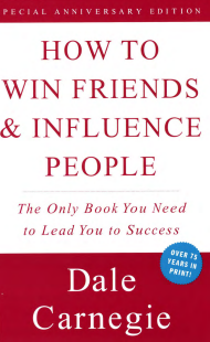 How to make Friends and Influence People Summary | Dale Carnegie