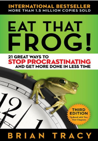 Eat that Frog Summary | Brian Tracy