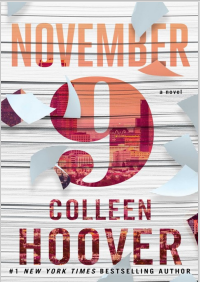 Summary of November 9 By Colleen Hoover
