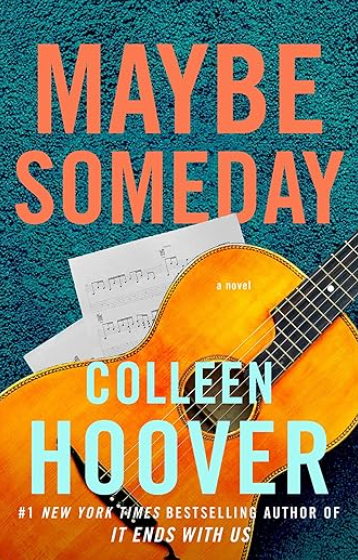 Summary of Maybe Someday By Colleen Hoover
