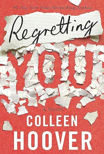 Regretting You By Colleen Hoover Summary