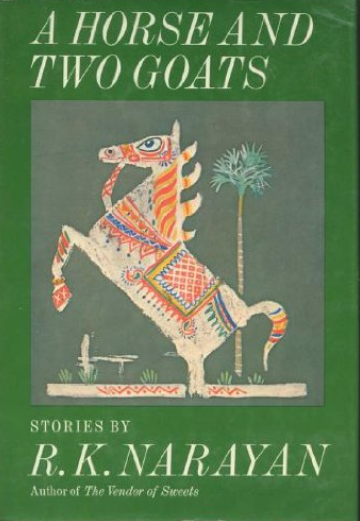 Summary of A Horse And Two Goats By R.K Narayan