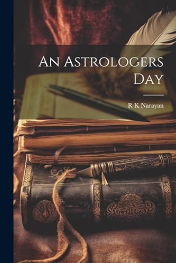 Summary of An Astrologers Day By R.K Narayan