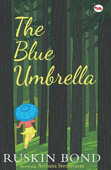 Summary of The Blue Umbrella By Ruskin Bond