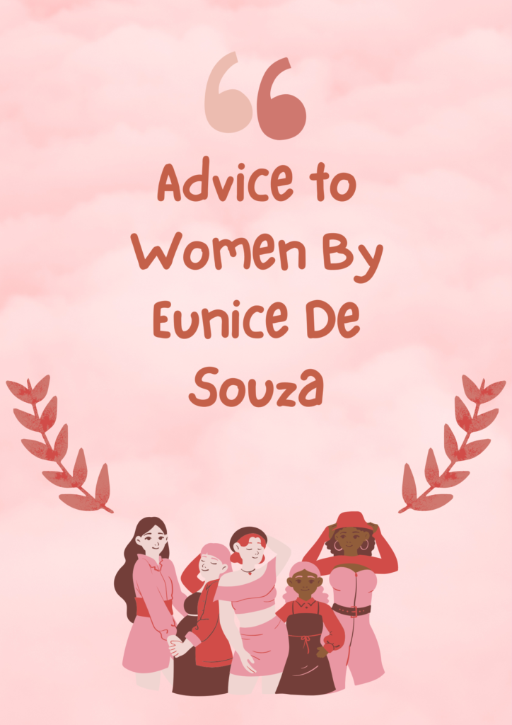 Summary of Advice to Women By Eunice De Souza