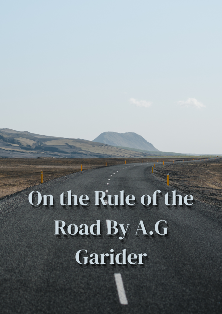 Summary of On the Rule of the Road by A.G Gardiner