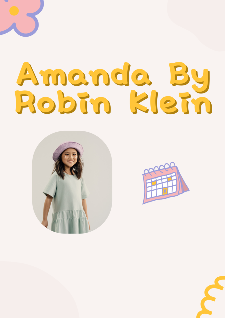 Summary of Amanda By Robin Klein