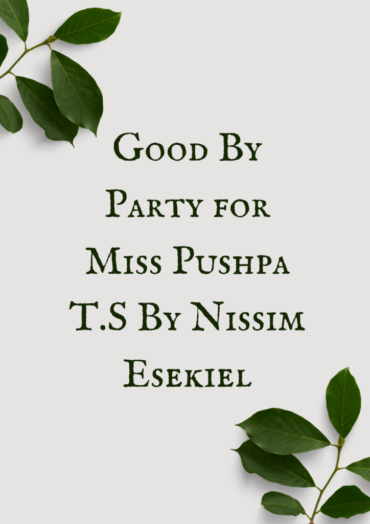 Summary of Goodbye Party for Miss Pushpa