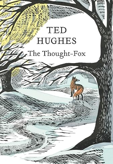 Summary of The Thought Fox By Ted Hughes