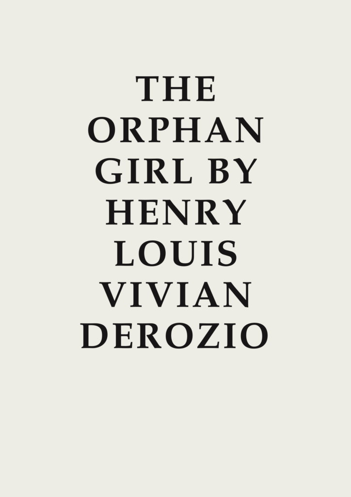 Summary of The Orphan Girl By Henry Derozio